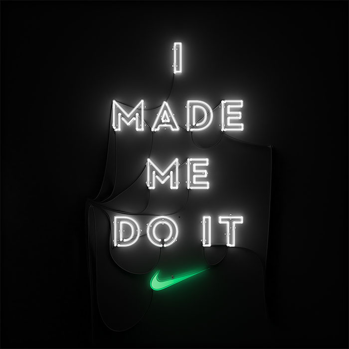 I made me do it | Nike Neón